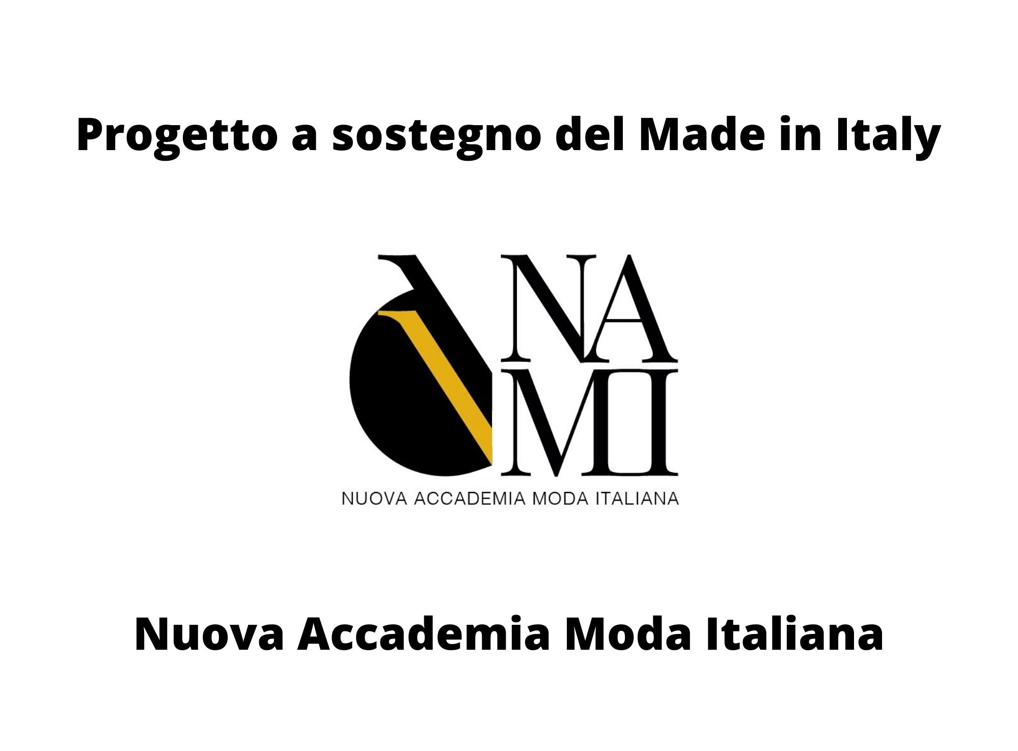 Progetto a sostegno del Made in Italy - Progetto a sostegno del Made in Italy